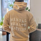 MENTAL HEALTH MATTERS HOODIE